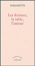 Les femmes, la table, l'amour