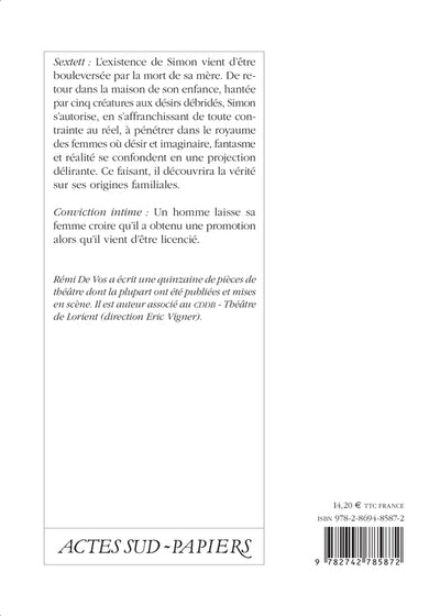 Sextett suivi de Conviction intime