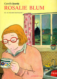 Rosalie Blum 3: Au hasard Balthazar !