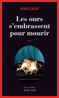 Les ours s'embrassent pour mourir
