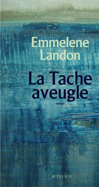 La tache aveugle