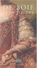 De soie et de poudre