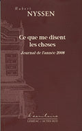 Ce que me disent les choses