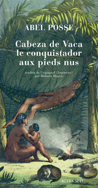 Conquistador aux pieds nus