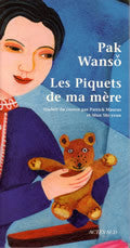 Les piquets de ma mère