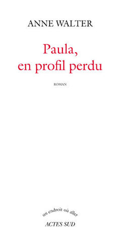Paula, en profil perdu
