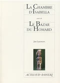 La chambre d'Isabella suivi de Le bazar du homard