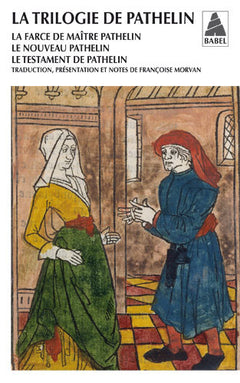La trilogie de Pathelin