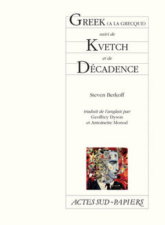 Greek suivi de Kvetch et de Décadence