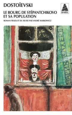 Le Bourg de Stépantchikovo et sa population