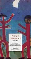Anthologie de la poésie espagnole 1945-1990