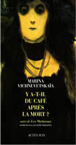 Y a-t-il du café après la mort ?