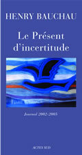 Le présent d'incertitude