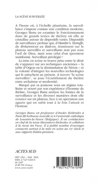 La scène surveillée