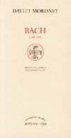 bach, une vie