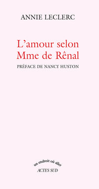 L'Amour selon madame de Rênal
