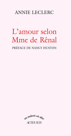 L'Amour selon madame de Rênal