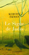 Le signe de jadis