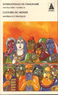 Internationale de l'imaginaire n° 20. Cultures du monde
