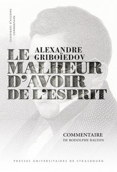 Le Malheur d'avoir de l'esprit