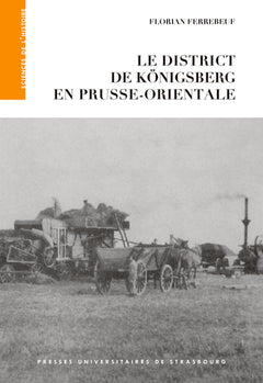Le district de Königsberg en Prusse-Orientale