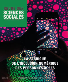 Revue des sciences sociales n° 70/2023 - La fabrique de l’inclusion numérique des personnes âgées