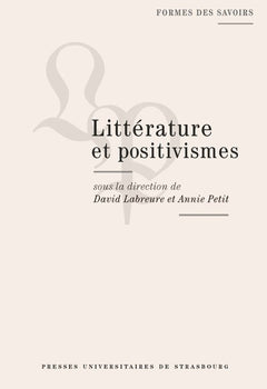 Littérature et positivismes