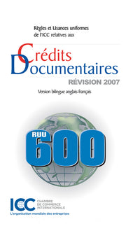 Règles et usances uniformes de l'ICC relatives aux crédits documentaires