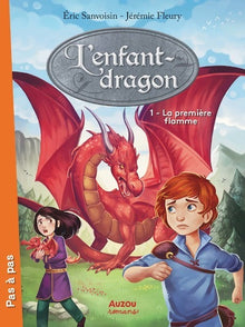 L'enfant-dragon la première flamme