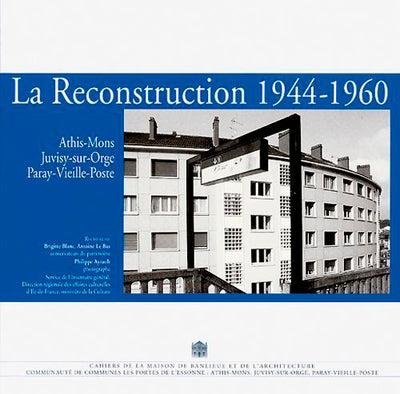 Reconstruction 1944-1960