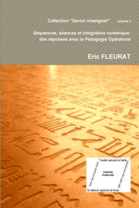 Séquences, séances et intégration numérique