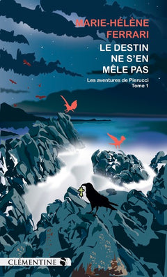 Le destin ne s'en mêle pas