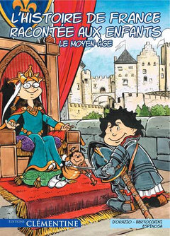 L'histoire de France racontée aux enfants - Tome 2