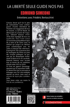 Edmond Simeoni - La liberté seule guide nos pas