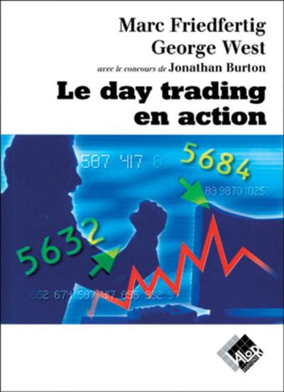 Le Day trading en action