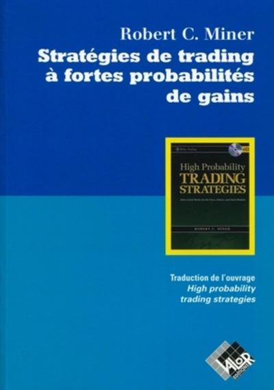Stratégies de trading à fortes probabilités de gains