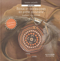 Bijoux et accessoires en pâte polymère