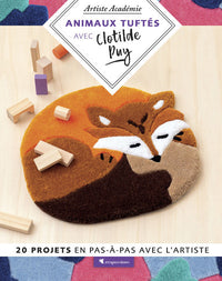 Animaux tuftés avec Clotilde Puy
