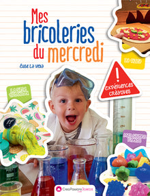Mes bricoleries du mercredi - Expériences créatives