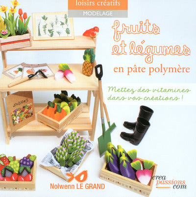 Fruits et légumes en pâte polymère