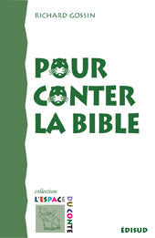 Pour conter la Bible