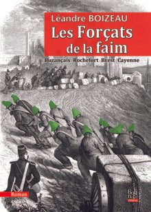 Les forçats de la faim