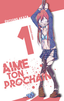 Aime ton prochain - tome 1 (01)