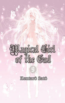 Magical Girl of the End - Tome 9