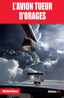 L AVION TUEUR D ORAGES
