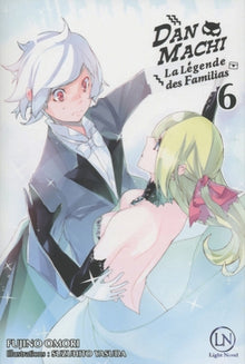 DanMachi, la légende des Familias T06
