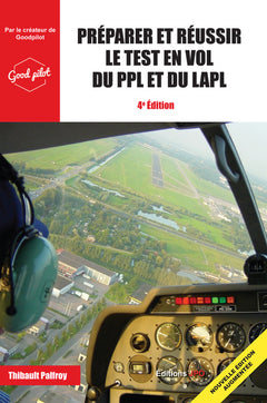 Preparer et reussir le test en vol du PPL et du LAPL