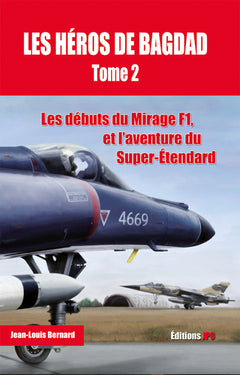 Les héros de Bagdad - Tome 2