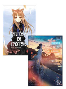 Spice & Wolf, tome 1 et Au chevet d'une guerrière