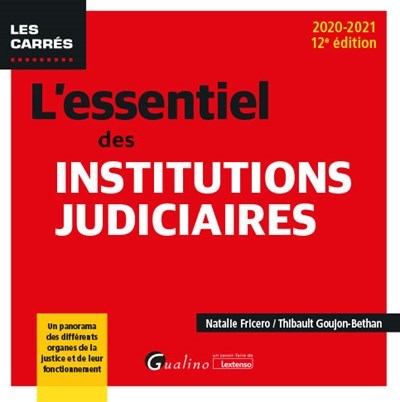 L'essentiel des institutions judiciaires